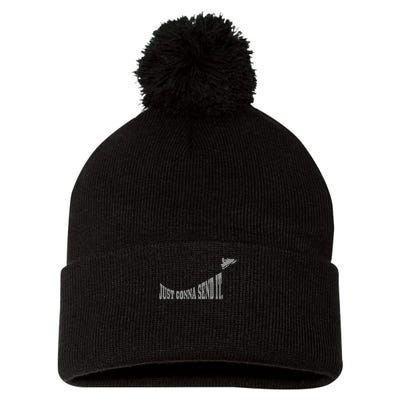 Snowmobile Just Gonna Send It Funny Sled Snowmobiling Gift Pom Pom 12in Knit Beanie