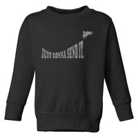 Snowmobile Just Gonna Send It Funny Sled Snowmobiling Gift Toddler Sweatshirt