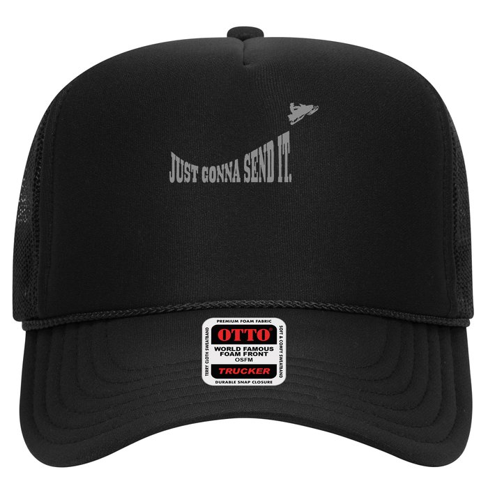 Snowmobile Just Gonna Send It Funny Sled Snowmobiling Gift Trucker Hat