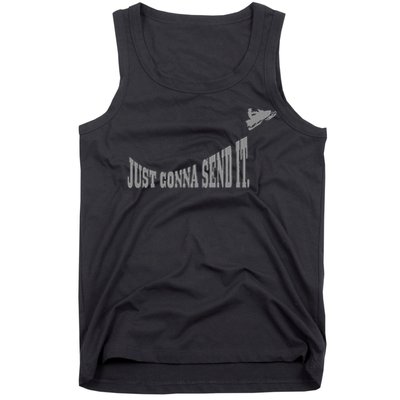 Snowmobile Just Gonna Send It Funny Sled Snowmobiling Gift Tank Top