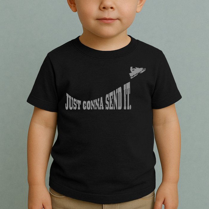 Snowmobile Just Gonna Send It Funny Sled Snowmobiling Gift Toddler T-Shirt