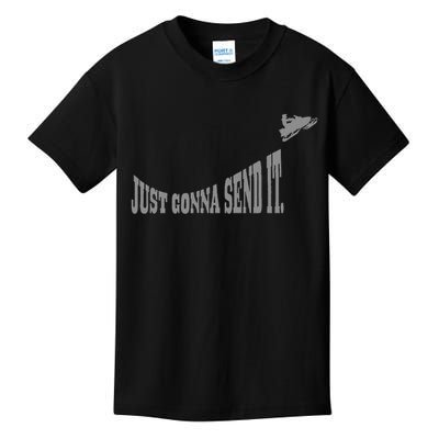 Snowmobile Just Gonna Send It Funny Sled Snowmobiling Gift Kids T-Shirt