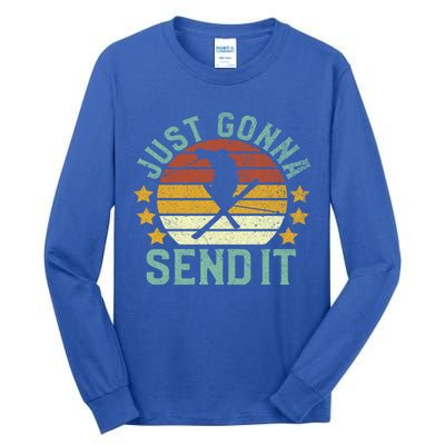 Skiing Just Gonna Send It Funny Vintage Ski Gift For Skier Gift Tall Long Sleeve T-Shirt