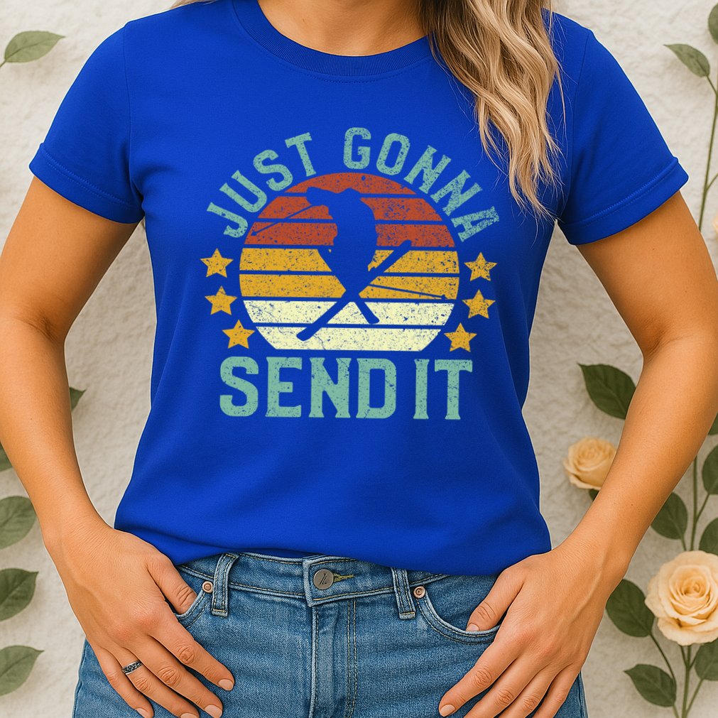 Skiing Just Gonna Send It Funny Vintage Ski Gift For Skier Gift Womens T-Shirt