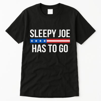 Sleepy Joe Has To Go Tall T-Shirt