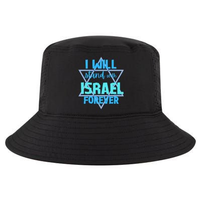 Supporting Jewish/ I Will Stand With Israel Forever Cool Comfort Performance Bucket Hat