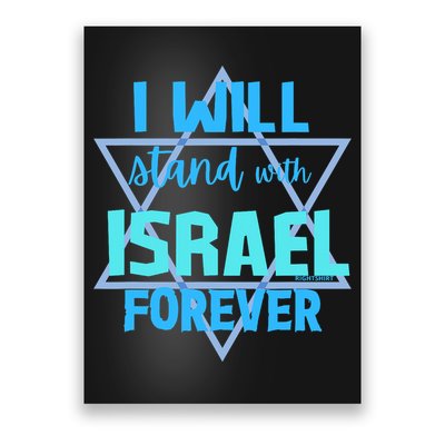 Supporting Jewish/ I Will Stand With Israel Forever Poster