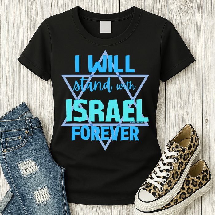 Supporting Jewish/ I Will Stand With Israel Forever Womens T-Shirt