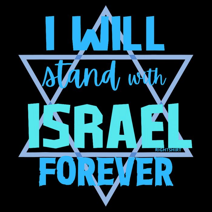Supporting Jewish/ I Will Stand With Israel Forever Womens T-Shirt