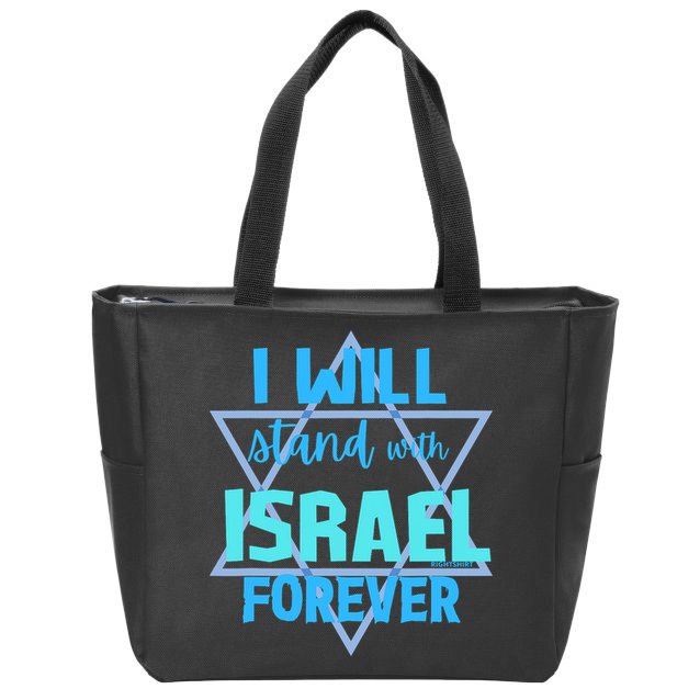 Supporting Jewish/ I Will Stand With Israel Forever Zip Tote Bag