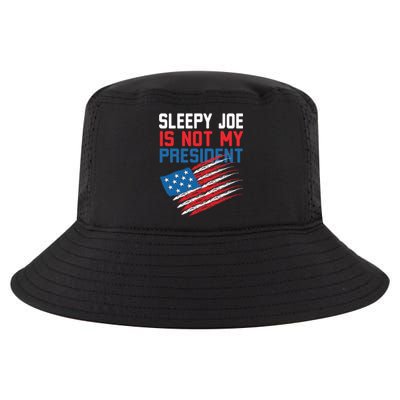 Sleepy Joe Is Not My Presiden Funny Anti Joe Biden Meaningful Gift Cool Comfort Performance Bucket Hat