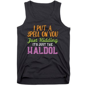 Spell Just Kidding Haldol Funny Nurse Halloween Rn Icu Women Tank Top