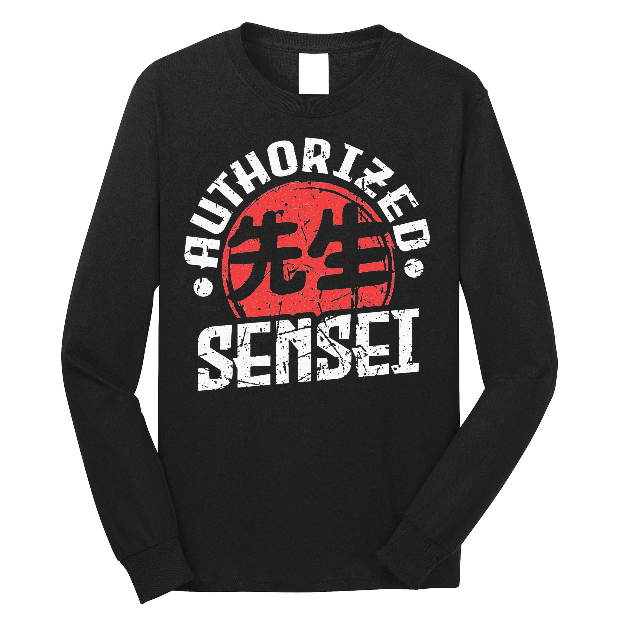 Sensei Japan Kanji Teacher Authorized Sensei Coach Trainer Long Sleeve Shirt