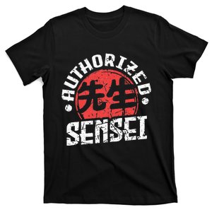 Sensei Japan Kanji Teacher Authorized Sensei Coach Trainer T-Shirt