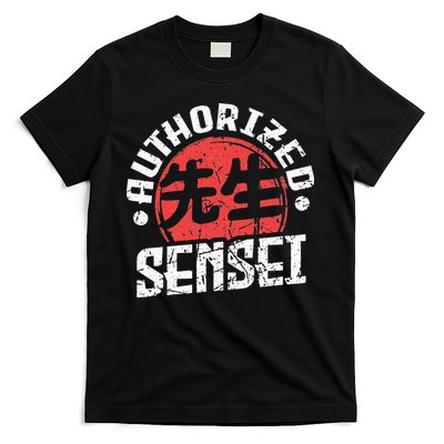 Sensei Japan Kanji Teacher Authorized Sensei Coach Trainer T-Shirt