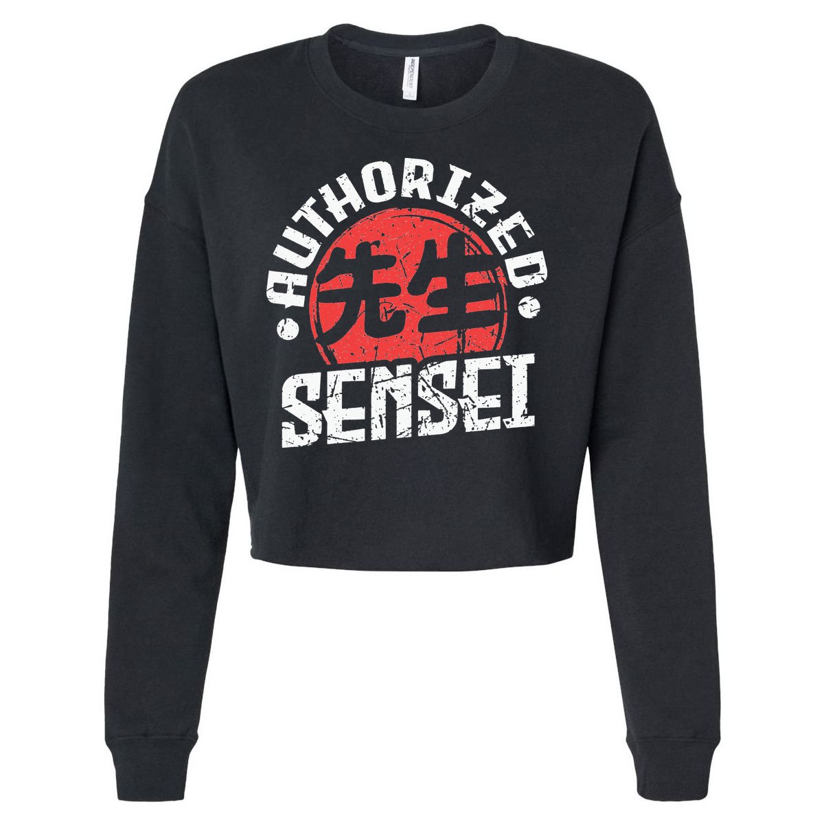 Sensei Japan Kanji Teacher Authorized Sensei Coach Trainer Cropped Pullover Crew