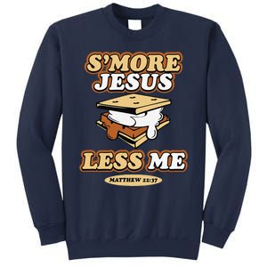 SMore Jesus Less Me Matthew 22 37 Christian Bible Verse Love Sweatshirt