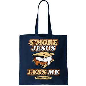 SMore Jesus Less Me Matthew 22 37 Christian Bible Verse Love Tote Bag