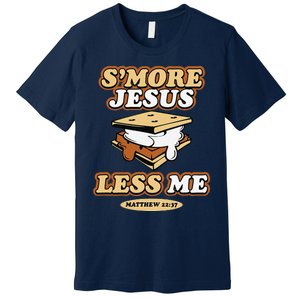 SMore Jesus Less Me Matthew 22 37 Christian Bible Verse Love Premium T-Shirt