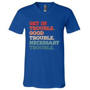 Social John Lewis Get In Good Necessary Trouble Gift V-Neck T-Shirt