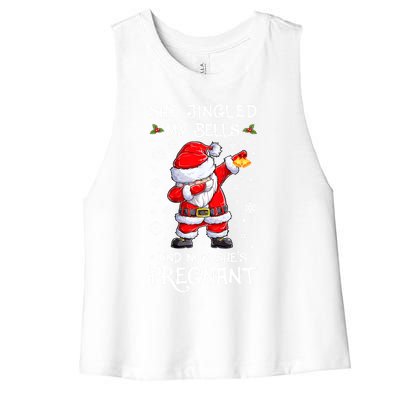 She Jingled My Bells And Now SheS Pregnant Santa Dabbing Gift Women's Racerback Cropped Tank