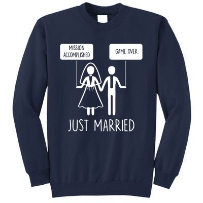 Sayings Just Married Game Over Bride Tall Sweatshirt