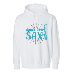 Saxophone Jazz Musician Funny Gift Sax Saxophonist Gift Garment-Dyed Fleece Hoodie