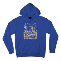 Saxophone Jazz Musician Player Gift Magical Sax Saxophonist Meaningful Gift Tall Hoodie