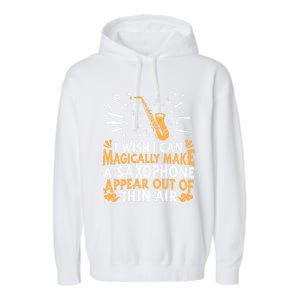 Saxophone Jazz Musician Player Gift Magical Sax Saxophonist Meaningful Gift Garment-Dyed Fleece Hoodie