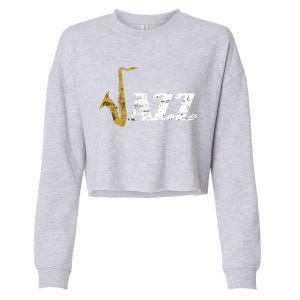 Saxophone Jazz Musician Dad Gift Fathers Day Sax Cool Gift Cropped Pullover Crew