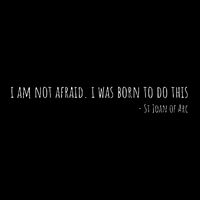 St Joan Of Arc IM Not Afraid. I Was Born To Do This Saint Drawstring Bag