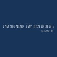 St Joan Of Arc IM Not Afraid. I Was Born To Do This Saint Infant Baby Jersey Bodysuit