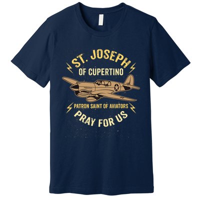 St. Joseph Of Cupertino Saint Of Pilots Aviators Premium T-Shirt