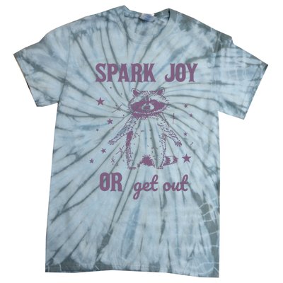 Spark Joy Or Get Out Vintage Tie-Dye T-Shirt