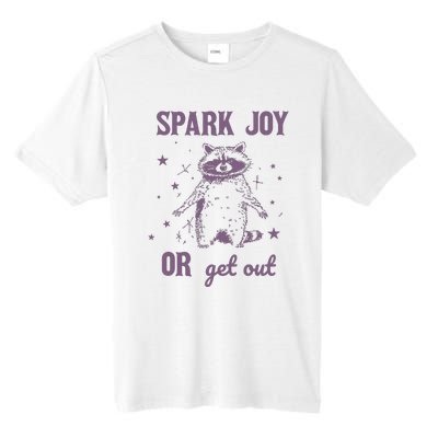 Spark Joy Or Get Out Vintage Tall Fusion ChromaSoft Performance T-Shirt