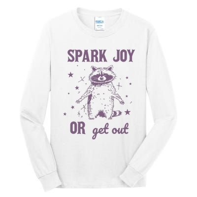 Spark Joy Or Get Out Vintage Tall Long Sleeve T-Shirt