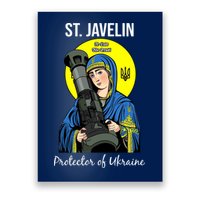 St. Javelin Protector Of Ukraine Support Stand With Ukraine Poster
