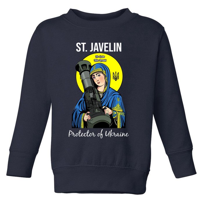 St. Javelin Protector Of Ukraine Support Stand With Ukraine Toddler Sweatshirt