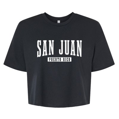 San Juan Puerto Rico Pride Puerto Rican Boricua Bella+Canvas Jersey Crop Tee