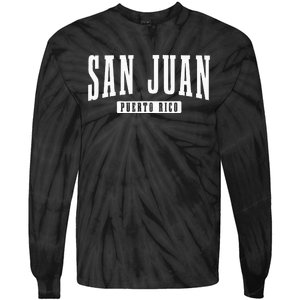 San Juan Puerto Rico Pride Puerto Rican Boricua Tie-Dye Long Sleeve Shirt