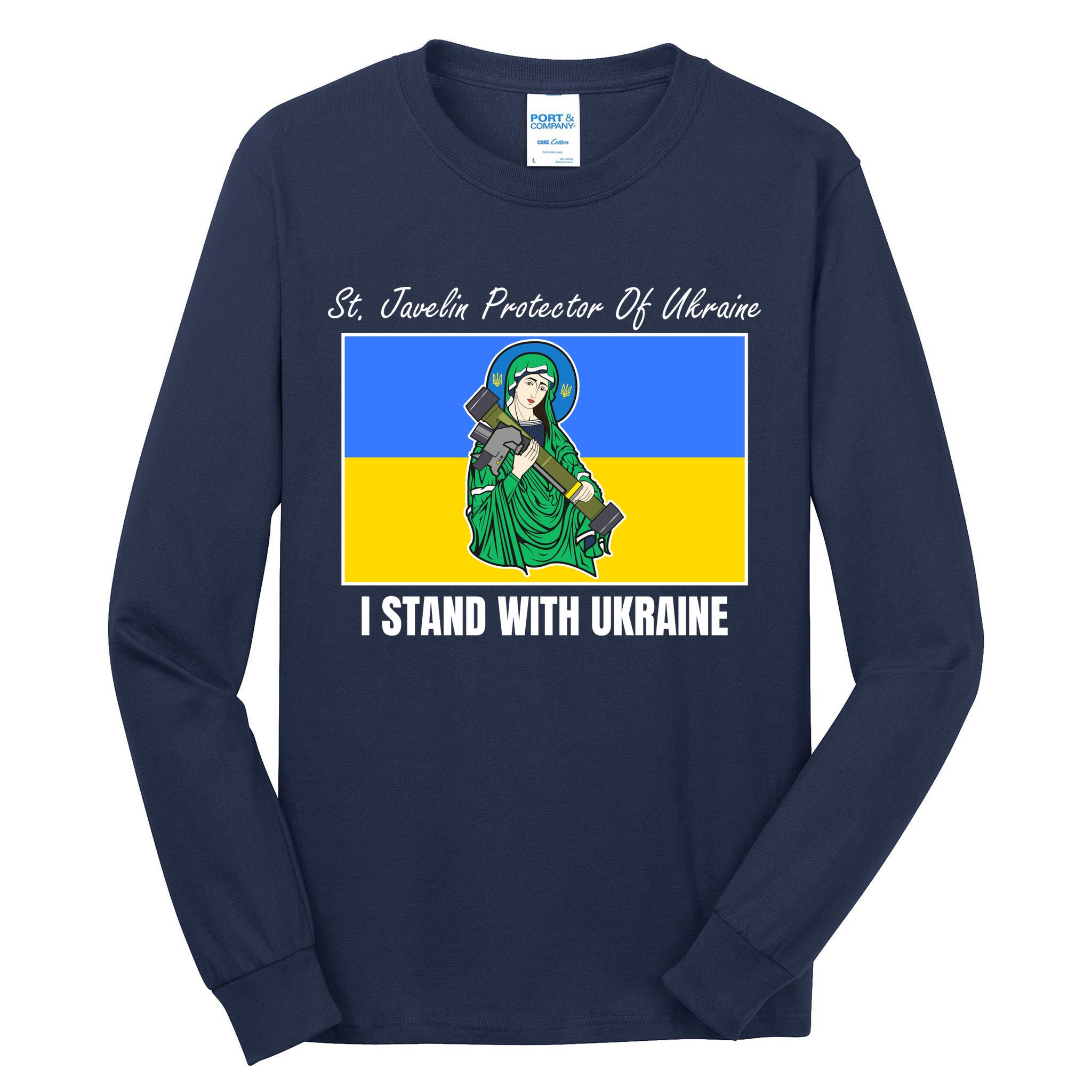 St. Javelin Protector Of Ukraine I Stand With Ukraine Tall Long Sleeve T-Shirt