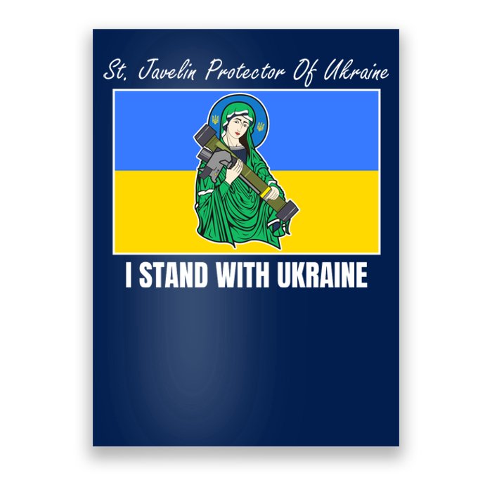 St. Javelin Protector Of Ukraine I Stand With Ukraine Poster