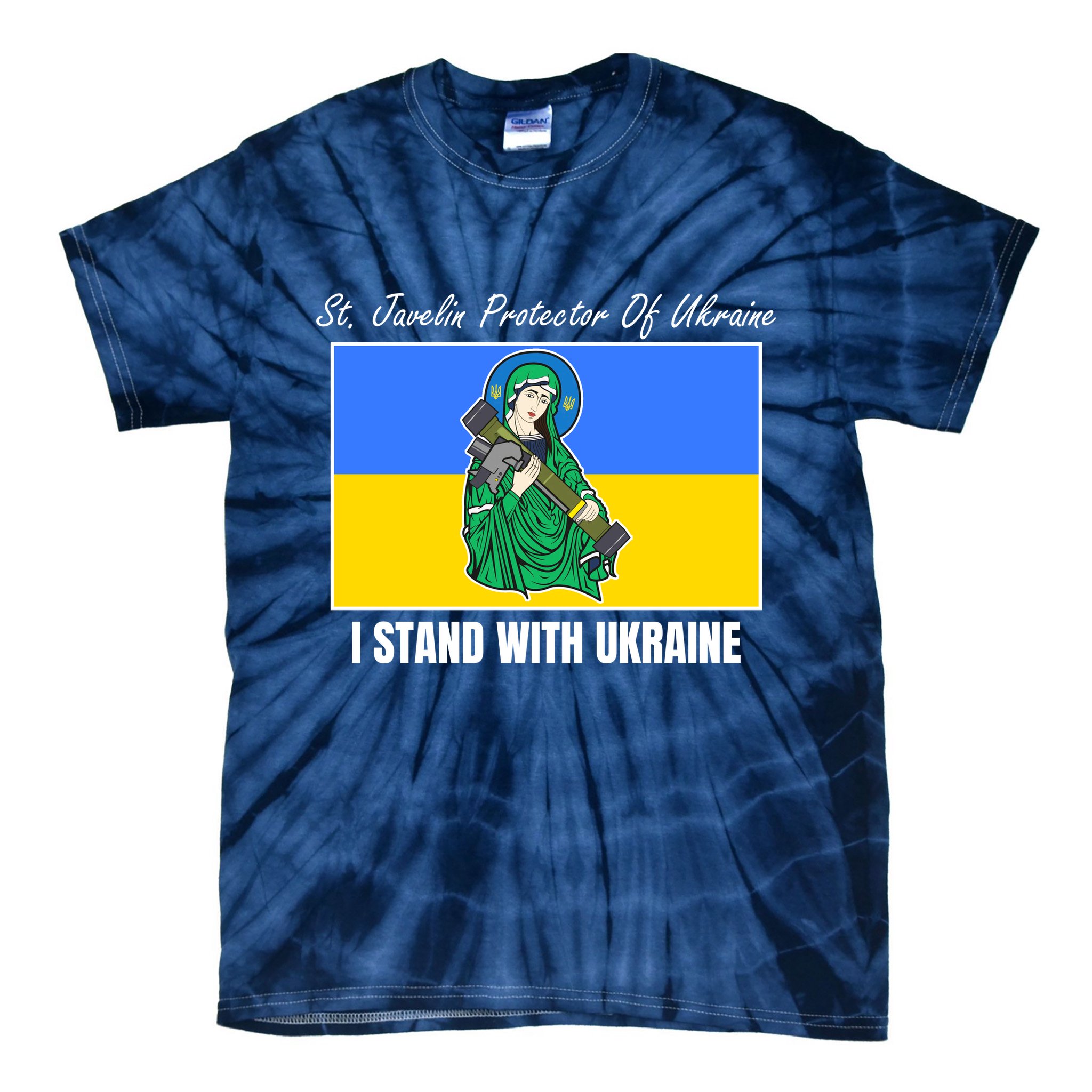 St. Javelin Protector Of Ukraine I Stand With Ukraine Tie-Dye T-Shirt