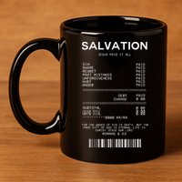Salvation Jesus Paid It All Christian 11oz C Handle Ceramic Mug