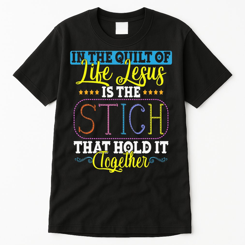 Sewing Jesus Quilting Needle Funny Tall T-Shirt