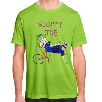 Sloppy Joe Running The Country Is Like Riding A Bike Adult ChromaSoft Performance T-Shirt