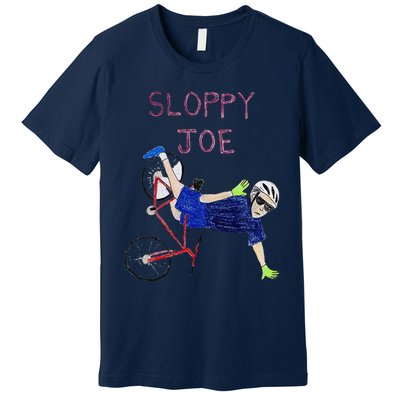 Sloppy Joe Running The Country Is Like Riding A Bike Premium T-Shirt