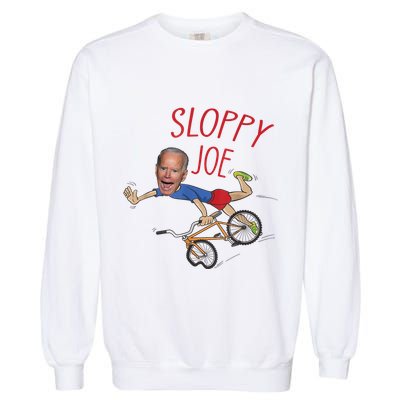Sloppy Joe Running The Country Is Like Riding A Bike Garment-Dyed Sweatshirt