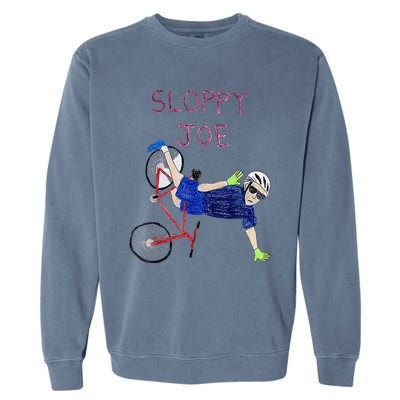 Sloppy Joe Running The Country Is Like Riding A Bike Garment-Dyed Sweatshirt