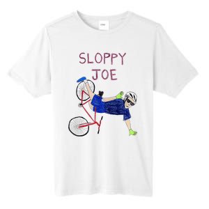 Sloppy Joe Running The Country Is Like Riding A Bike Tall Fusion ChromaSoft Performance T-Shirt